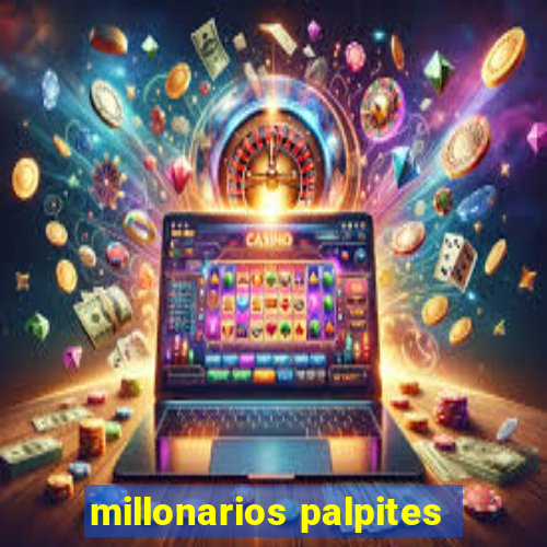 millonarios palpites